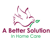 A Better Solution in Home Care - Coastal and North San Diego